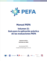 Manual PEFA 2016  Volumen II:  Guía para la aplicación práctica   de las evaluaciones PEFA - secunda edición